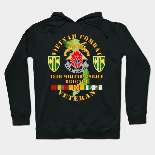 Vietnam Cbt Vet - 18th MP Bde DUI - SSI w VN SVC Hoodie by twix123844